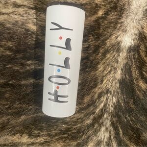 NEW "HOLLY" Name Tumbler Cold Hot Drink 20 ounce FRIENDS‎ theme